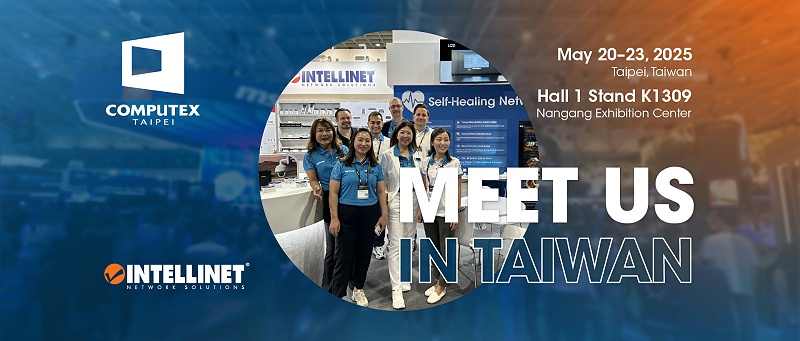 以太联-Intellinet -COMPUTEX 2025 展示自愈網絡與全系列 PoE 解決方案