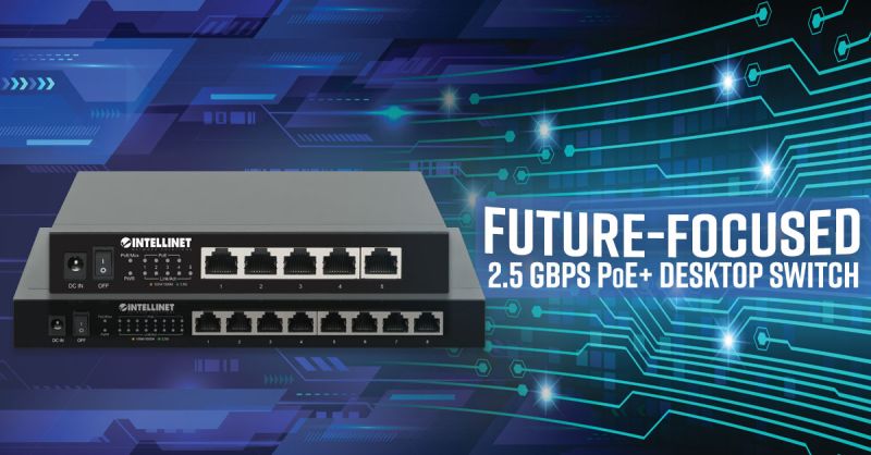 以太联 INTELLINET 的 2.5 Gbps PoE+交换机, 以太网 PoE交换机 